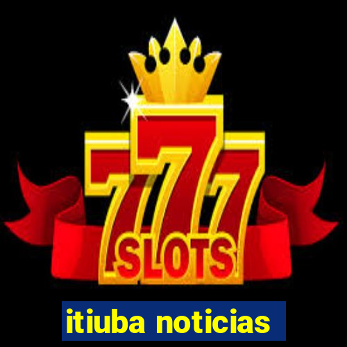 itiuba noticias